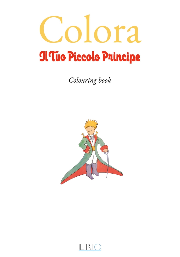 Colora il tuo Piccolo Principe Colora il tuo Piccolo Principe