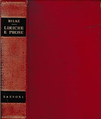 Rilke. Liriche e Prose