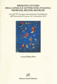 Presente e futuro della lingua e letteratura italiana