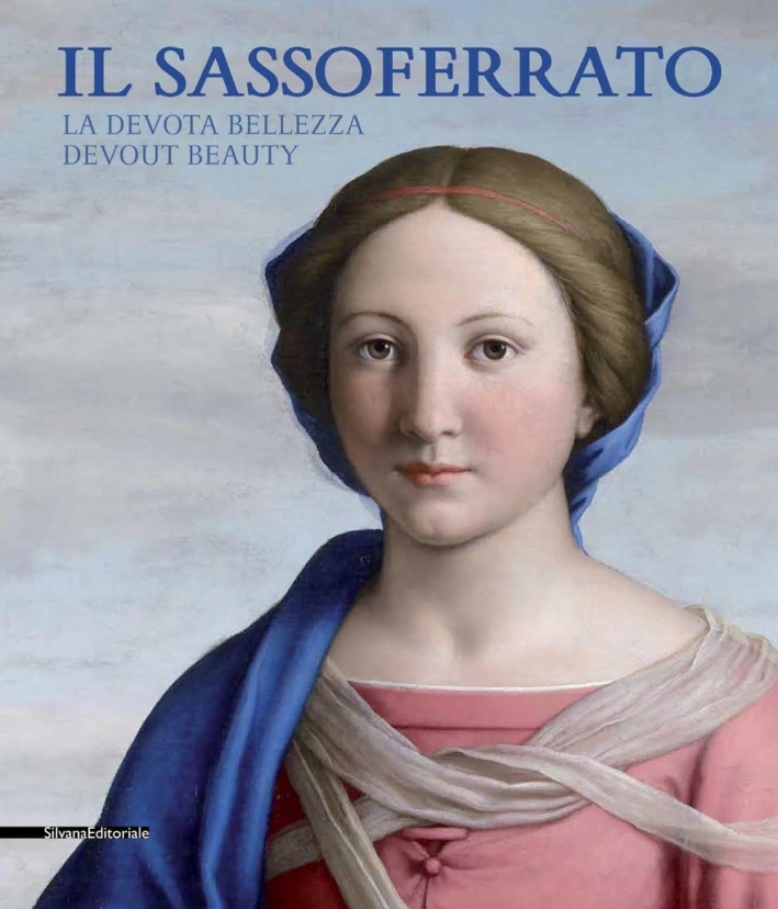 Il Sassoferrato. La devota bellezza. Devout Beauty Il Sassoferrato. La devota bellezza. Devout Beauty