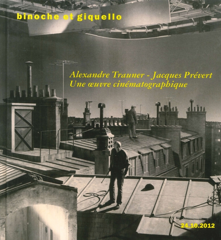 Alexandre Trauner Jacques Prevert une Oeuvre Cinematographique