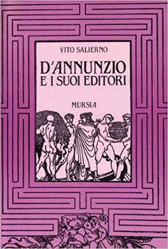 D'Annunzio e i Suoi Editori D'Annunzio e i Suoi Editori