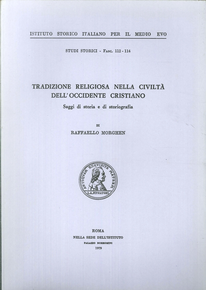 Tradizione Religiosa nella Civiltà Dell'Occidente Cristiano Tradizione Religiosa nella Civiltà Dell'Occidente Cristiano
