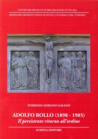Adolfo Rollo (1898-1985). Il persistente ritorno all'ordine