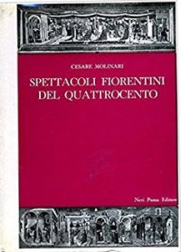 Spettacoli fiorentini del quattrocento