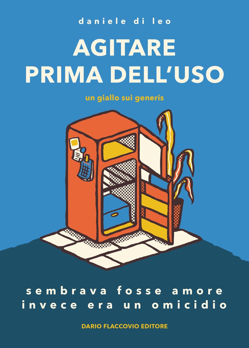 Agitare prima dell'uso, un giallo sui generis Agitare prima dell'uso, un giallo sui generis