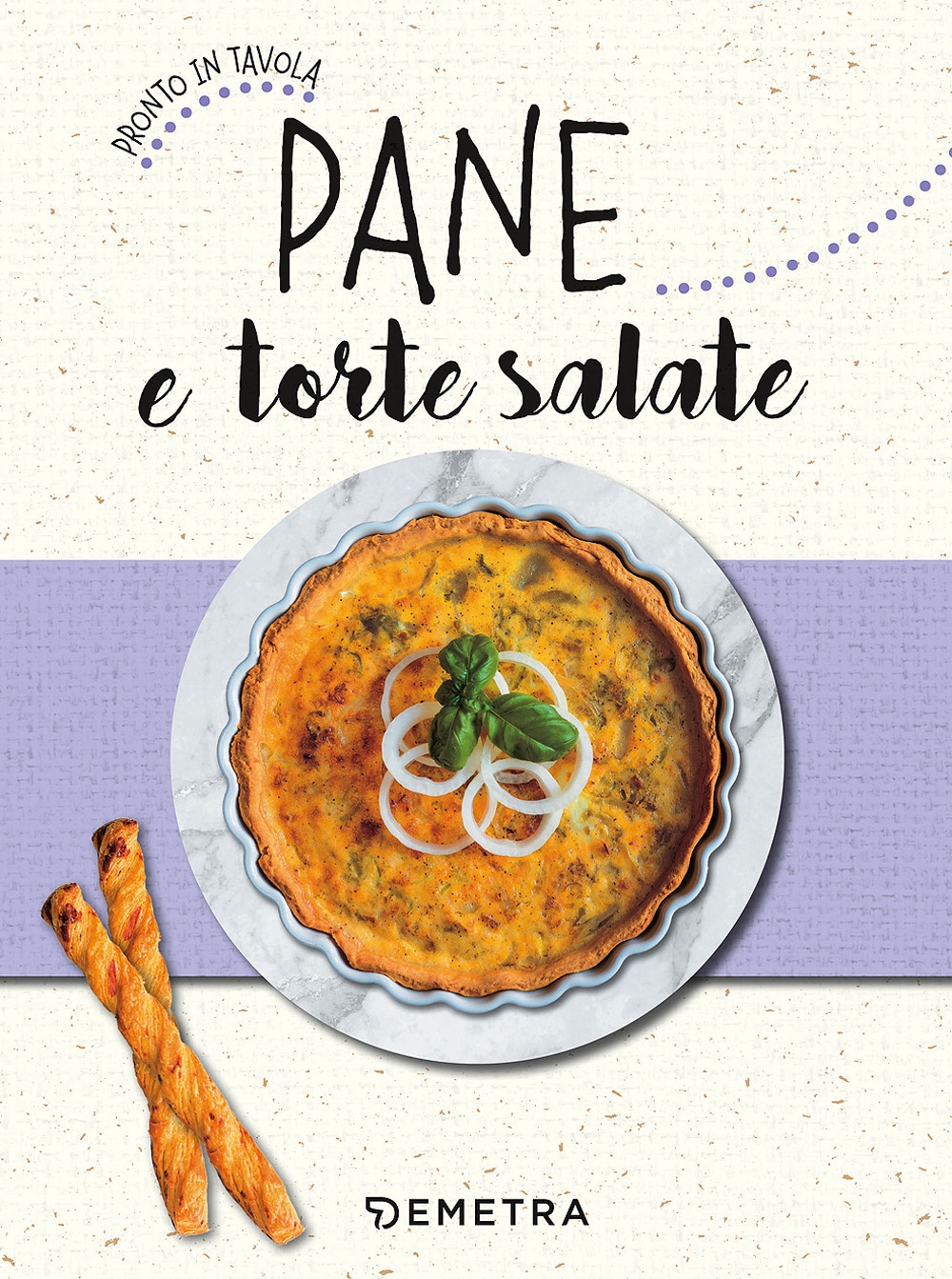 Pane e torte salate Pane e torte salate