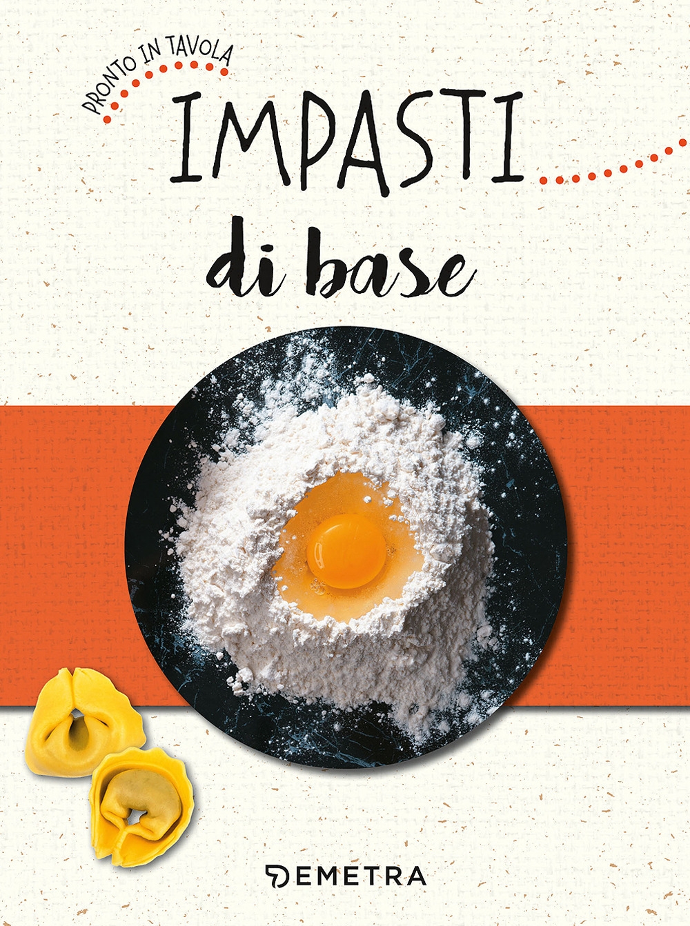 Impasti di base Impasti di base