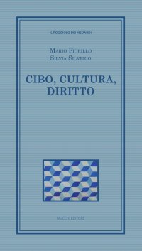 Cibo, cultura, diritto
