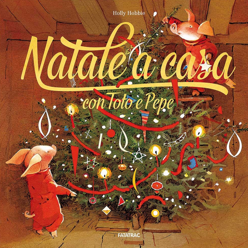 Natale a casa con Toto e Pepe. Ediz. a colori Natale a casa con Toto e Pepe. Ediz. a colori