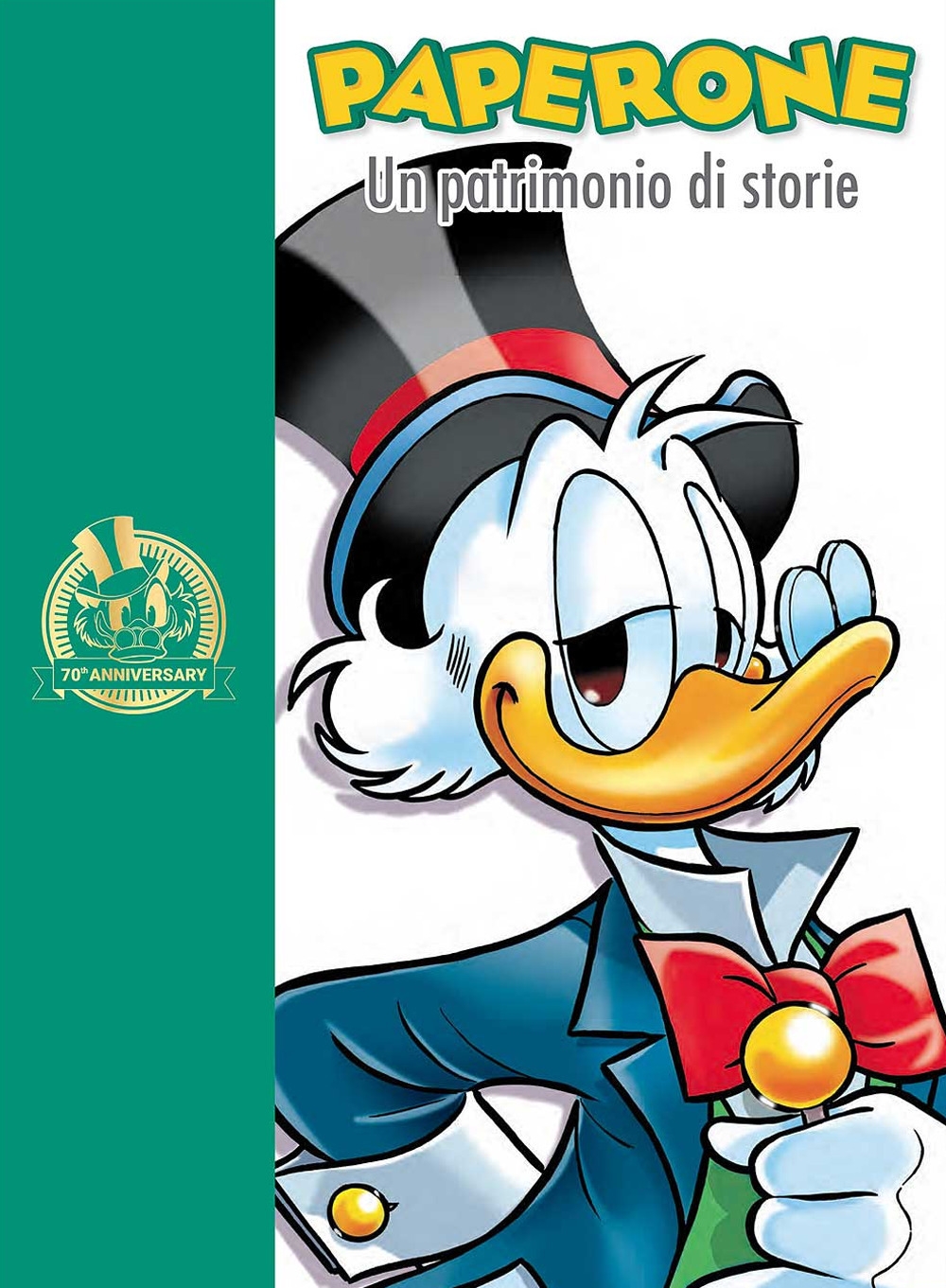 Paperone. Un patrimonio di storie. Ediz. a colori Paperone. Un patrimonio di storie. Ediz. a colori