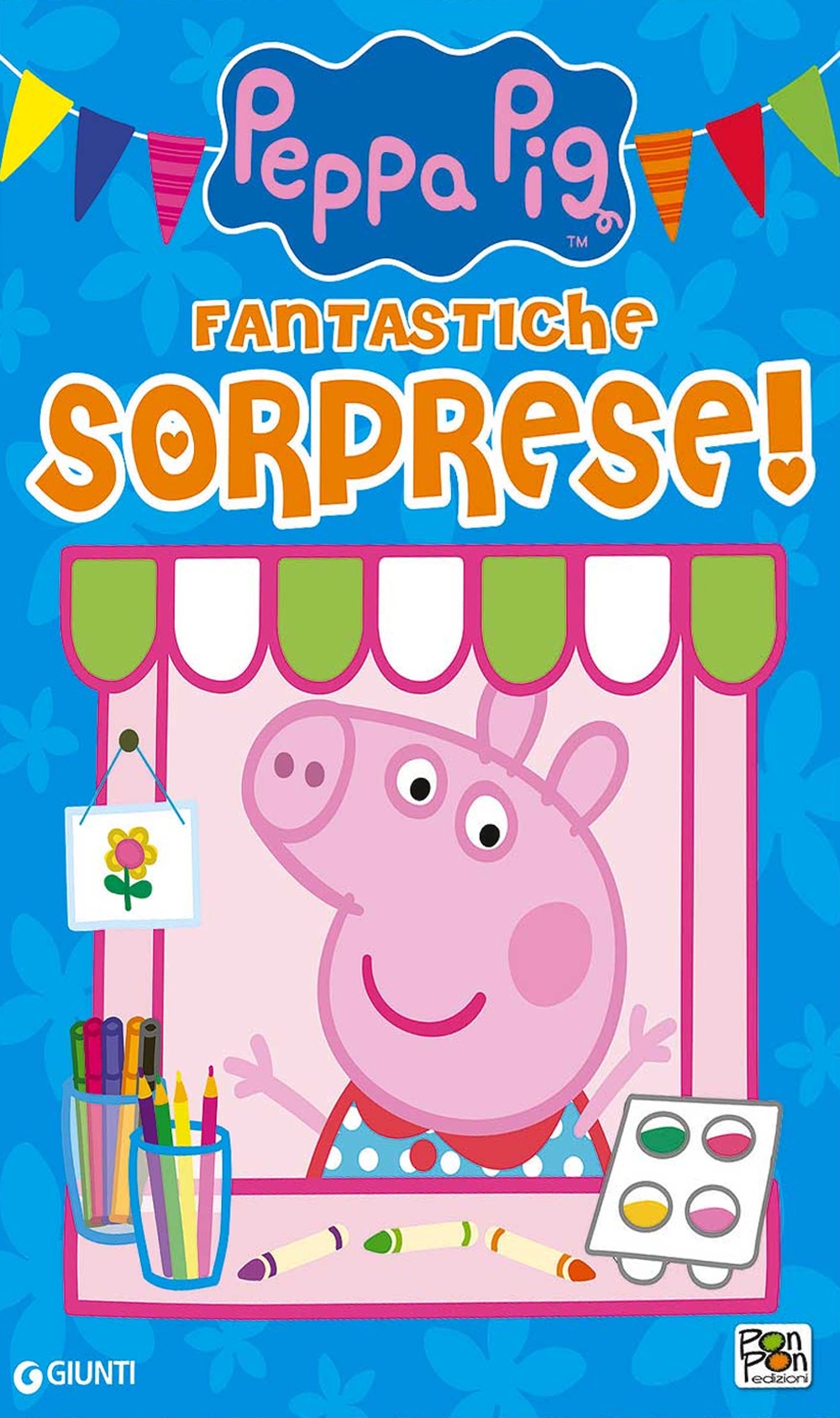 Fantastiche sorprese! Shopper bag di Peppa Pig. Ediz. a colori Fantastiche sorprese! Shopper bag di Peppa Pig. Ediz. a colori