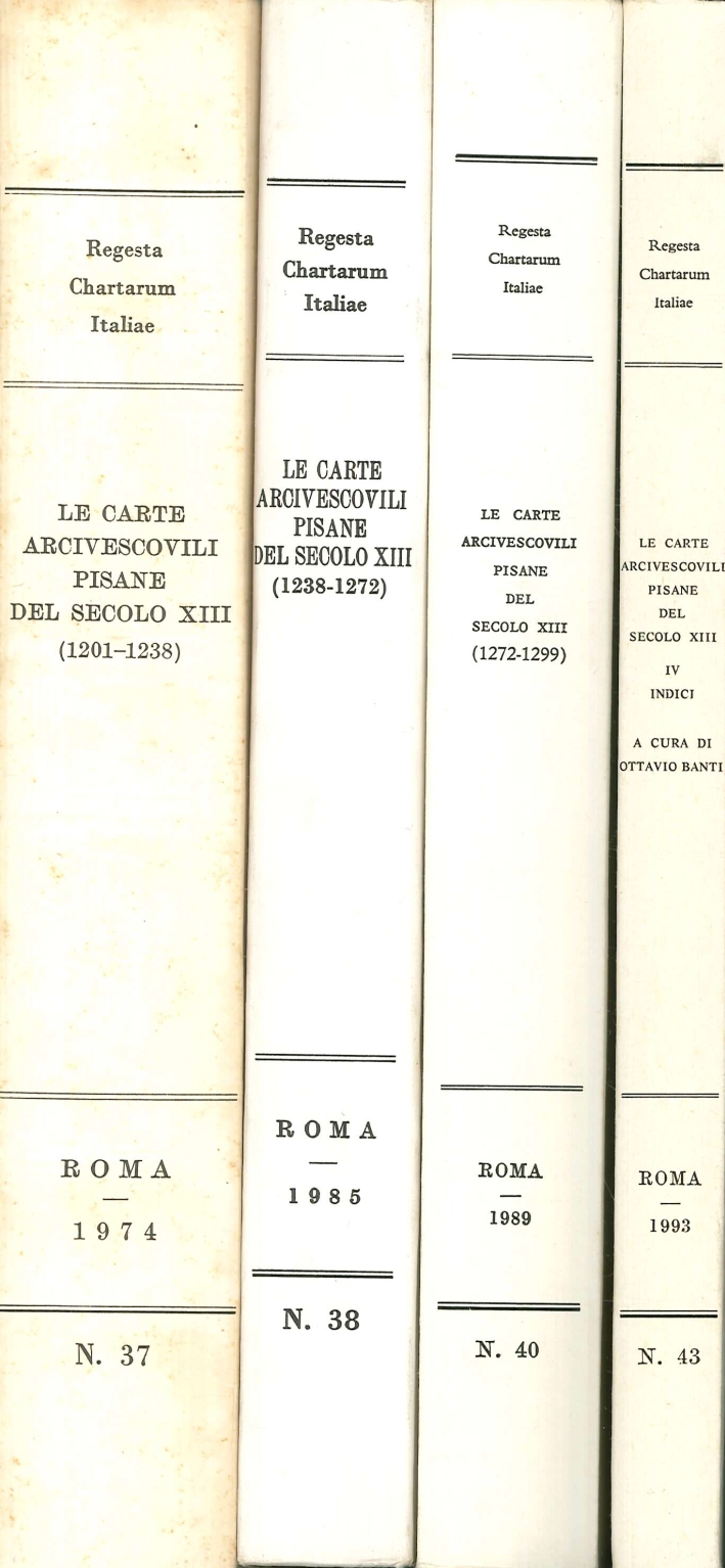 Le carte arcivescovili pisane del secolo XIII. 4 Voll Le carte arcivescovili pisane del secolo XIII. 4 Voll