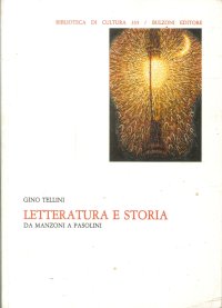 Letteratura e Storia. Da Manzoni a Pasolini