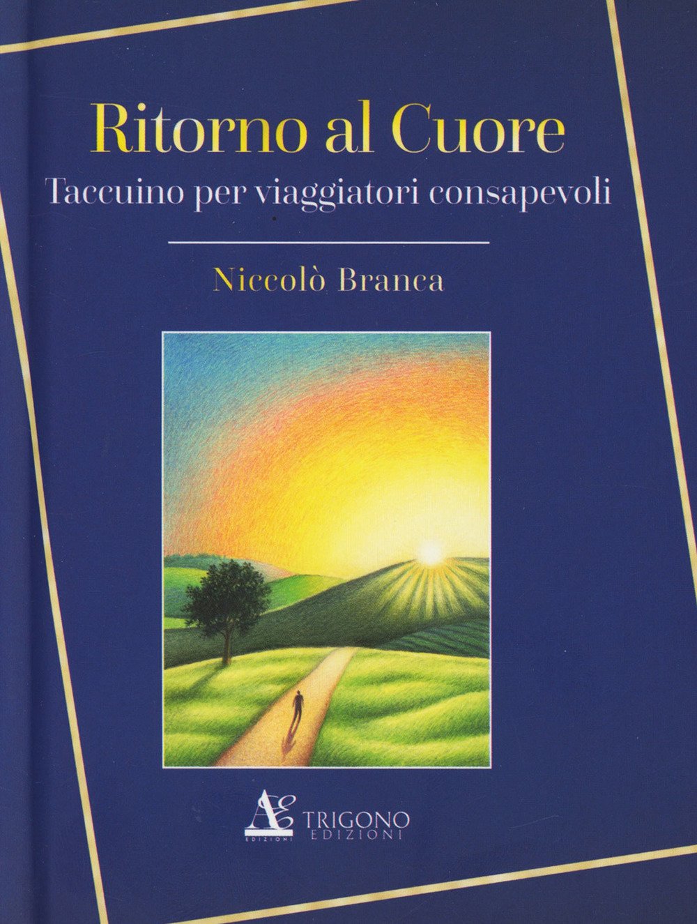 Ritorno al cuore Ritorno al cuore