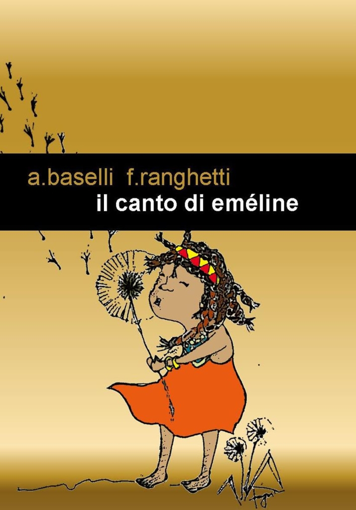 Il canto di Eméline Il canto di Eméline