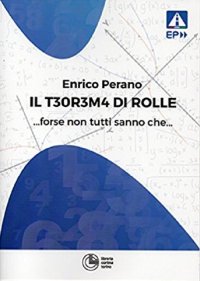 Il teorema di Rolle... forse non tutti sanno che...