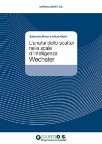 L'analisi dello scatter nelle scale di intelligenza Wechsler