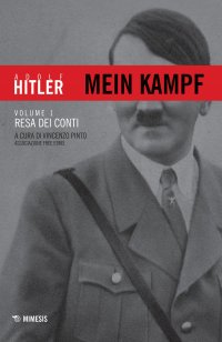 Mein Kampf. Vol.1