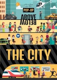 The city. Above and below pop-up