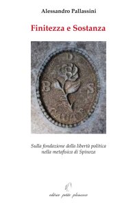 Finitezza e sostanza. Sulla fondazione della libertà politica nella metafisica di Spinoza