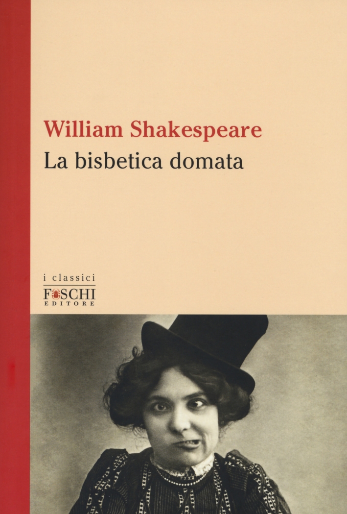 La bisbetica domata La bisbetica domata