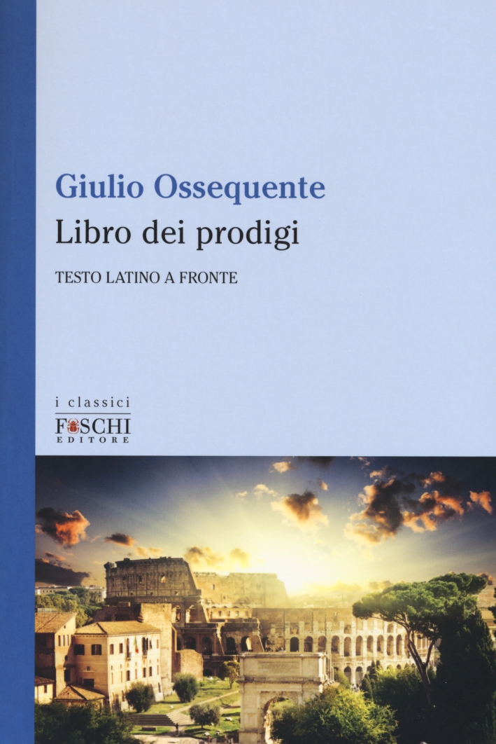 Il libro dei prodigi Il libro dei prodigi