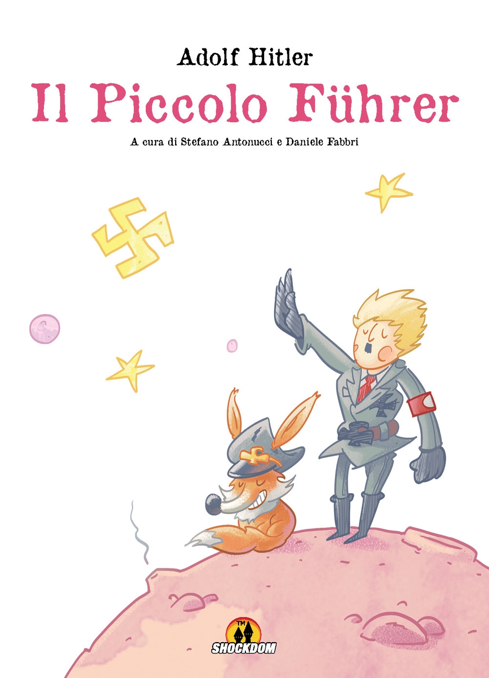 Adolf Hitler. Il piccolo Führer Adolf Hitler. Il piccolo Führer