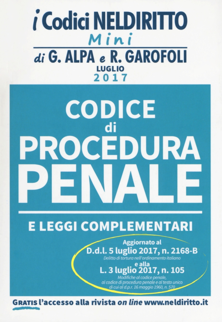 Codice di procedura penale e leggi complementari Codice di procedura penale e leggi complementari