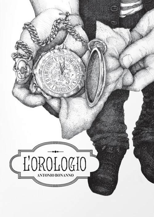 L'orologio. Ediz. illustrata L'orologio. Ediz. illustrata