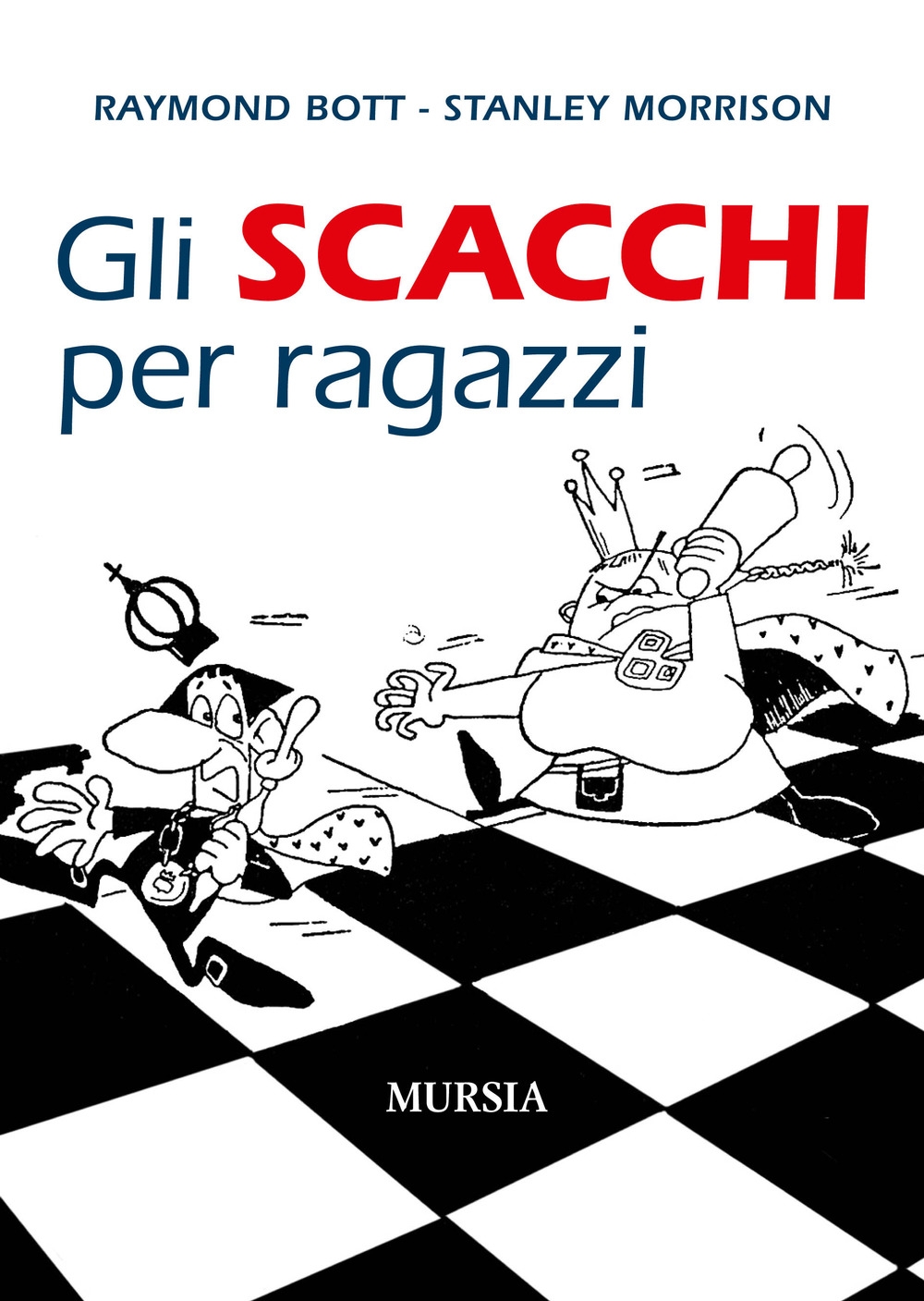 Gli scacchi per ragazzi Gli scacchi per ragazzi