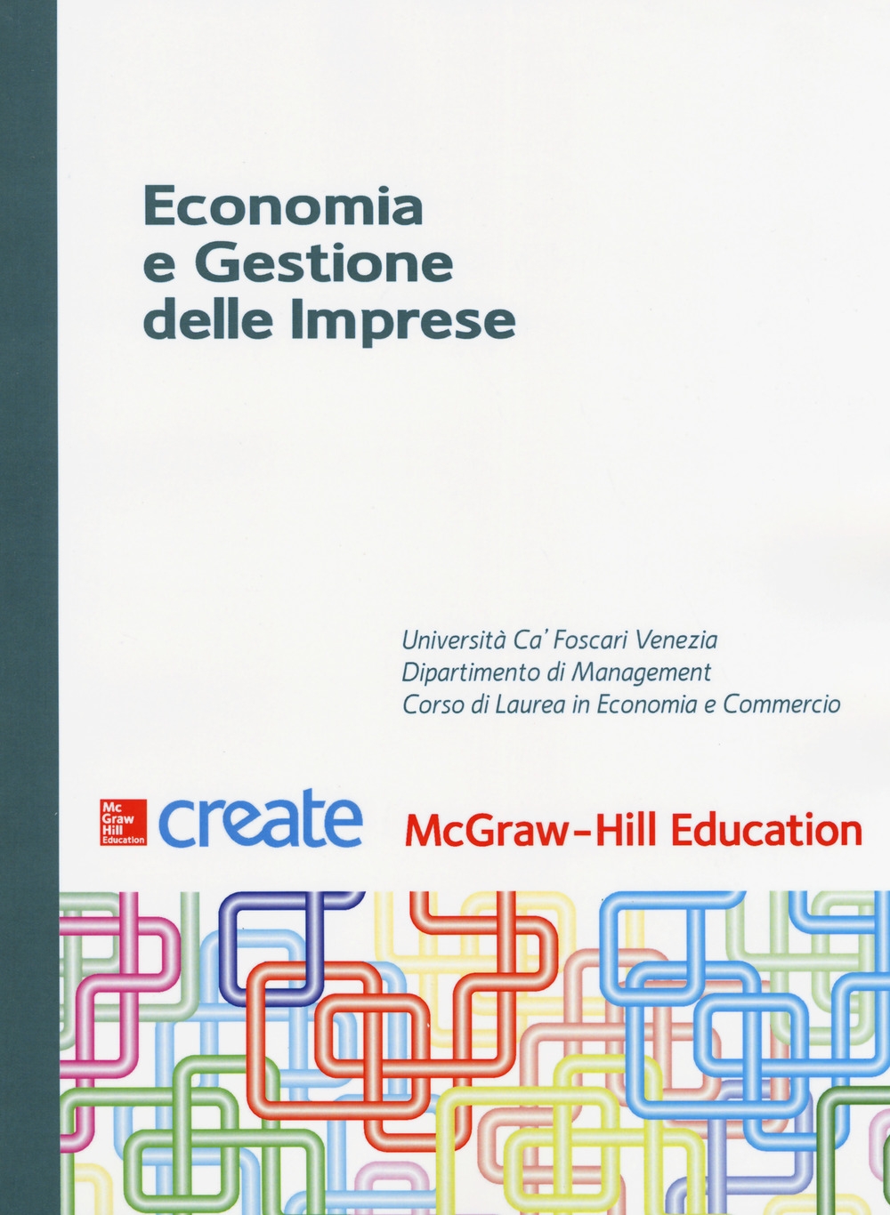 Economia e gestione delle imprese Economia e gestione delle imprese
