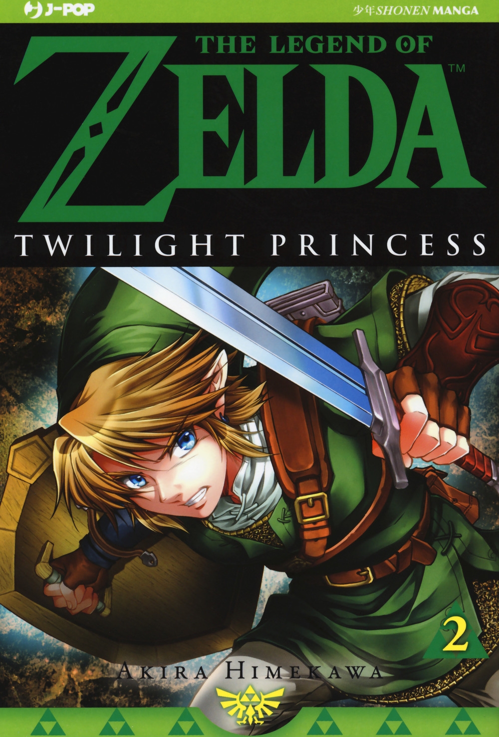 Twilight princess. The legend of Zelda. Vol. 2 Twilight princess. The legend of Zelda. Vol. 2