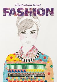 Illustration now! Fashion