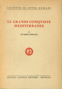 Le Grandi Conquiste Mediterranee