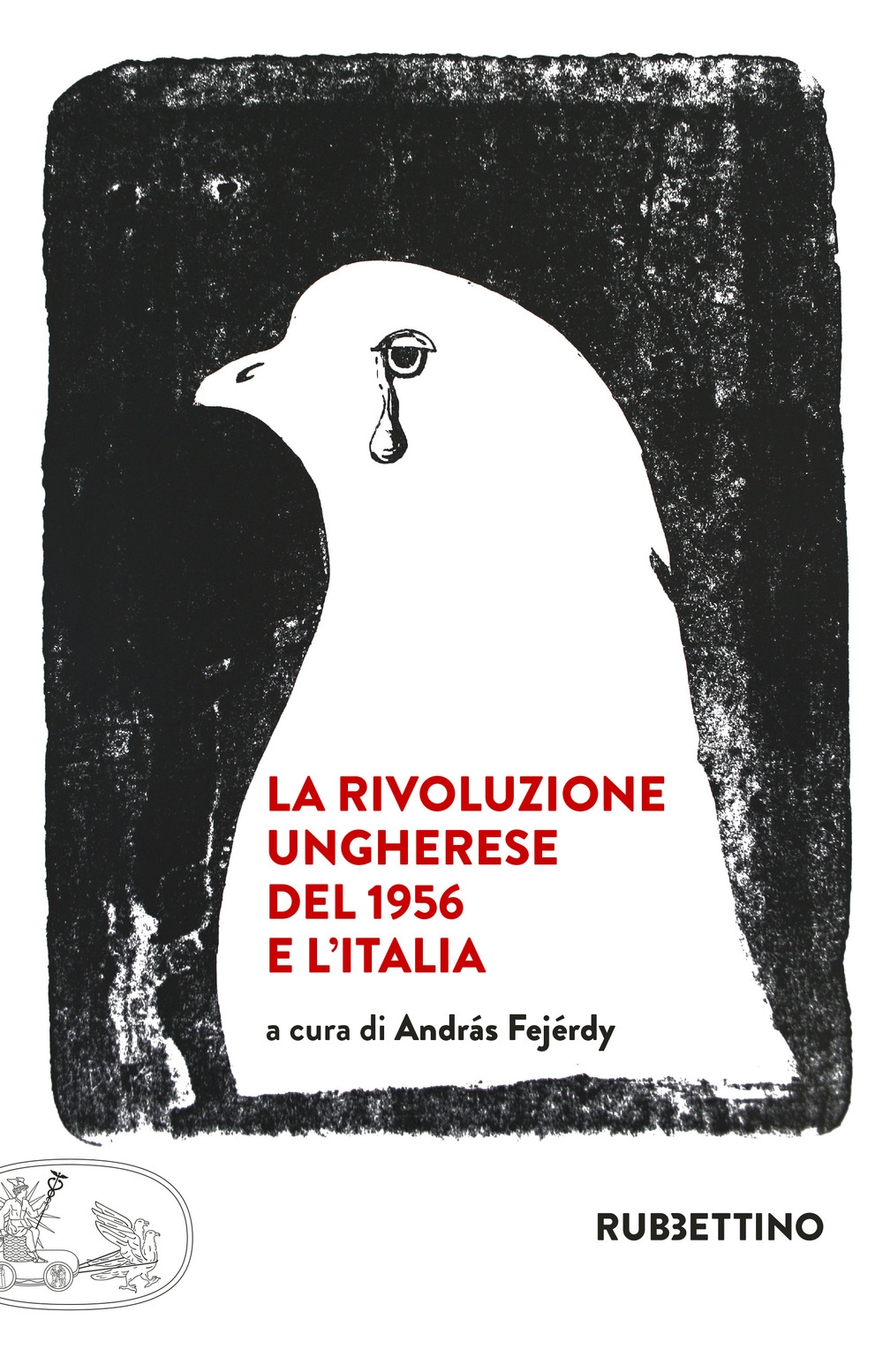 La rivoluzione ungherese del 1956 e l'Italia La rivoluzione ungherese del 1956 e l'Italia