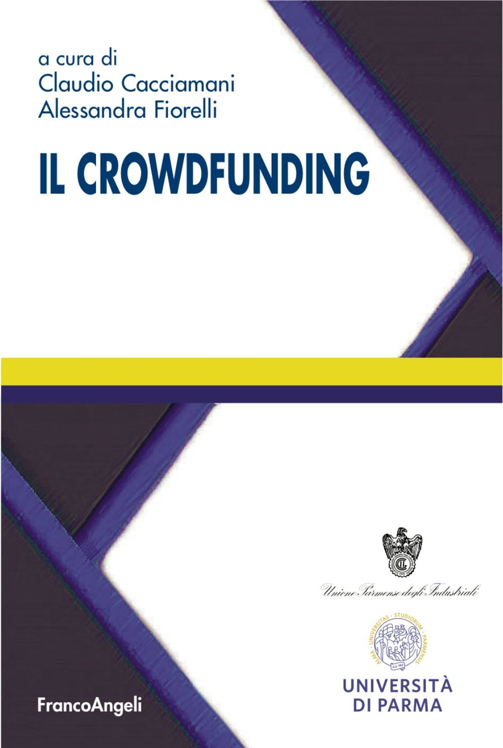 Il crowdfunding Il crowdfunding