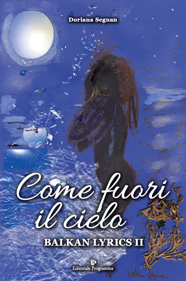Come fuori il cielo - Balkan lyrics. Vol. 2 Come fuori il cielo - Balkan lyrics. Vol. 2