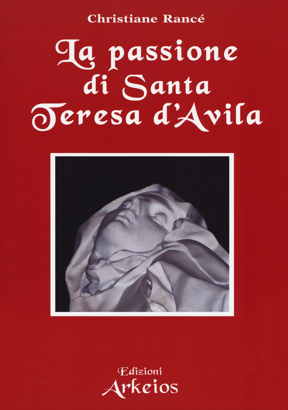 La passione di Teresa d'Avila La passione di Teresa d'Avila