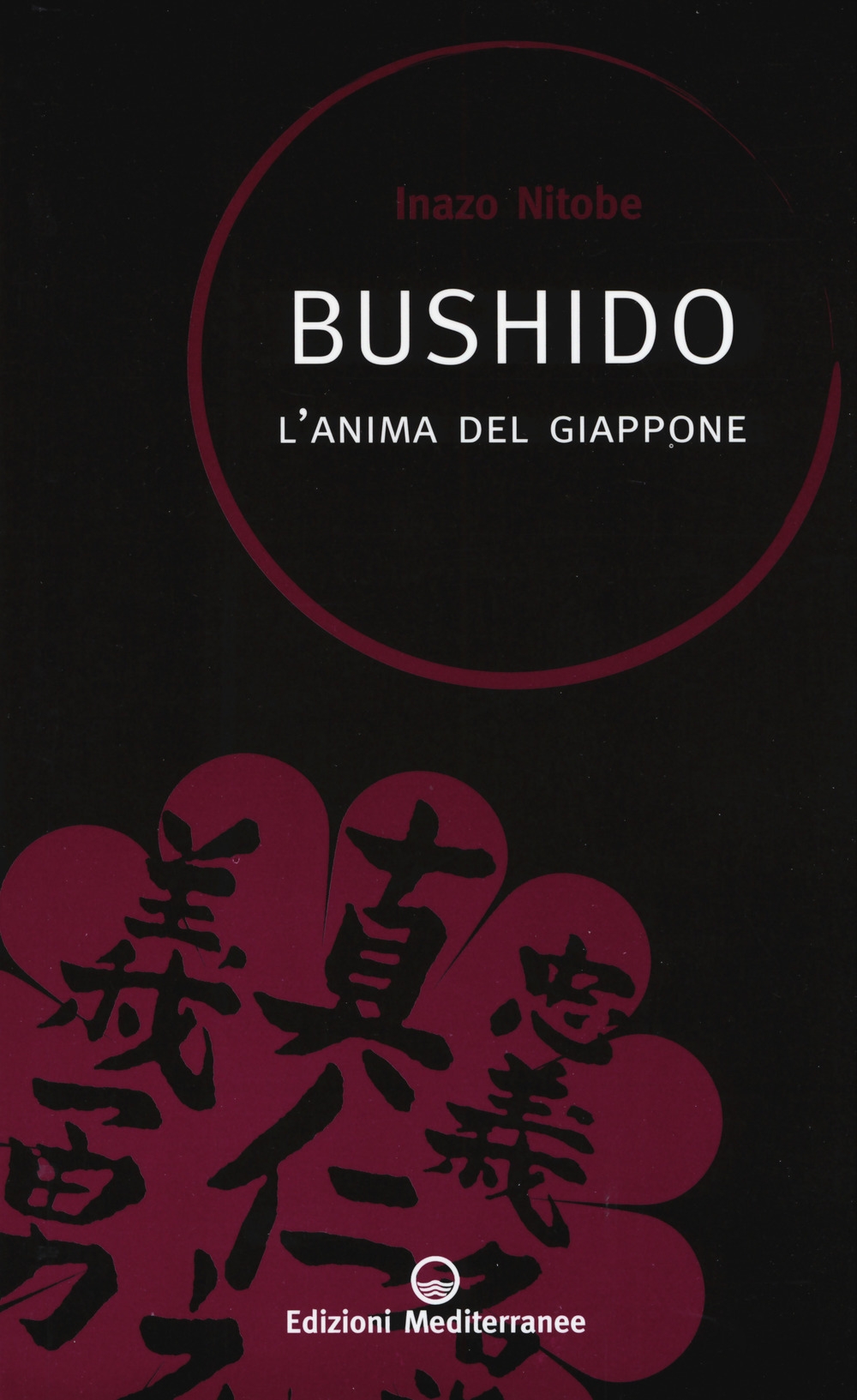 Bushidò. L'anima del Giappone Bushidò. L'anima del Giappone