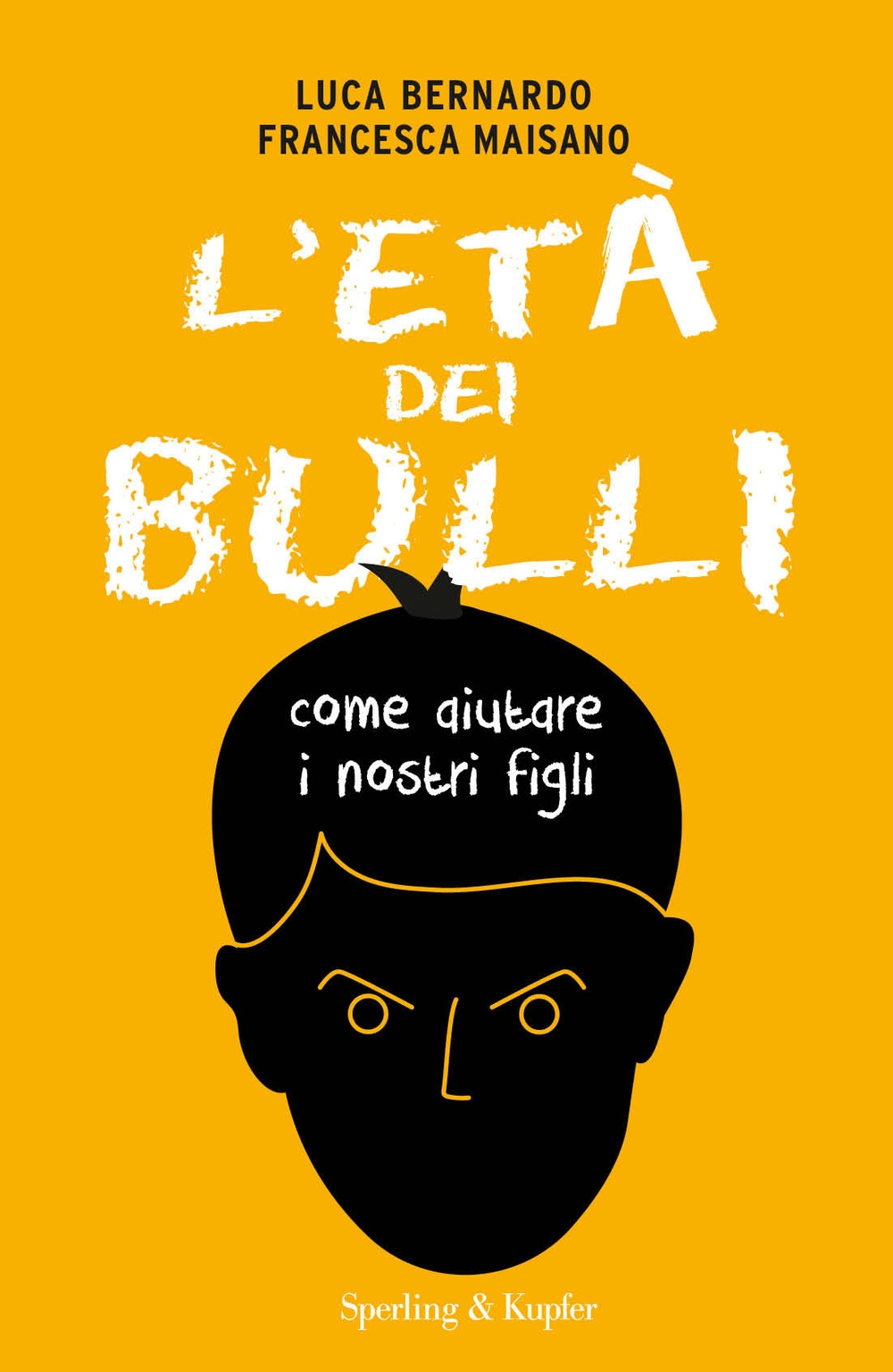 L'età dei bulli. Come aiutare i nostri figli L'età dei bulli. Come aiutare i nostri figli