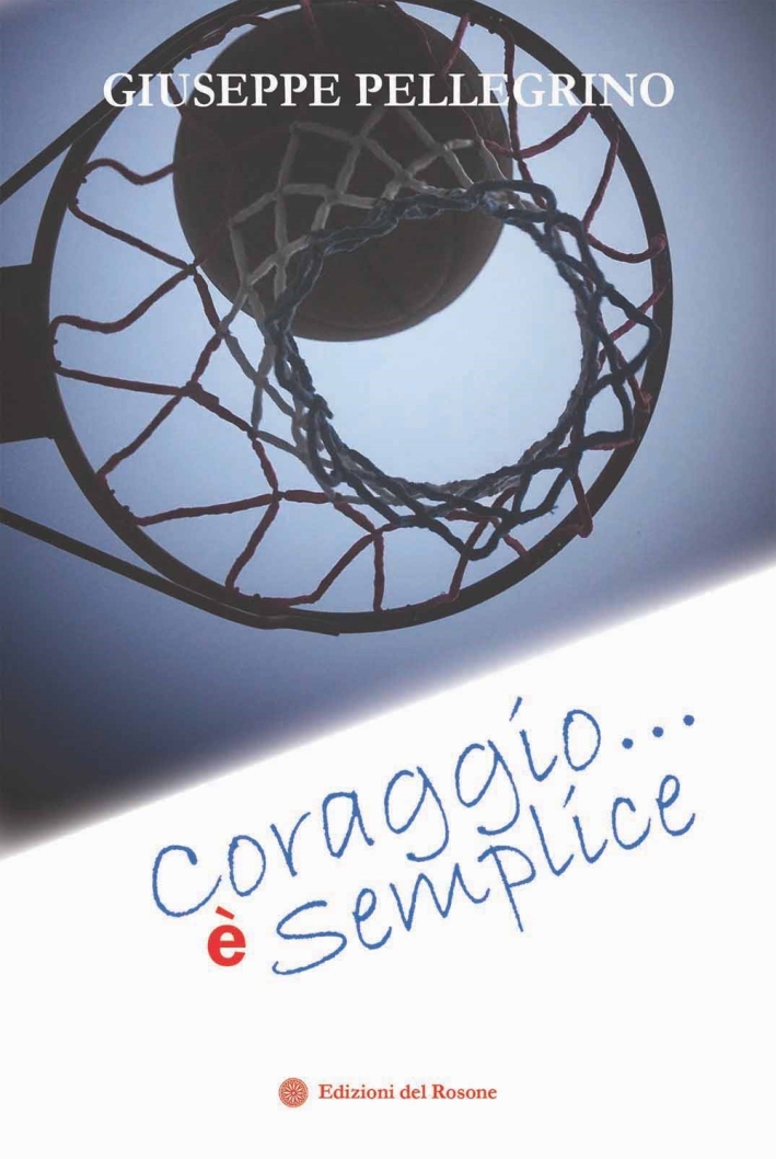 Coraggio... è semplice Coraggio... è semplice