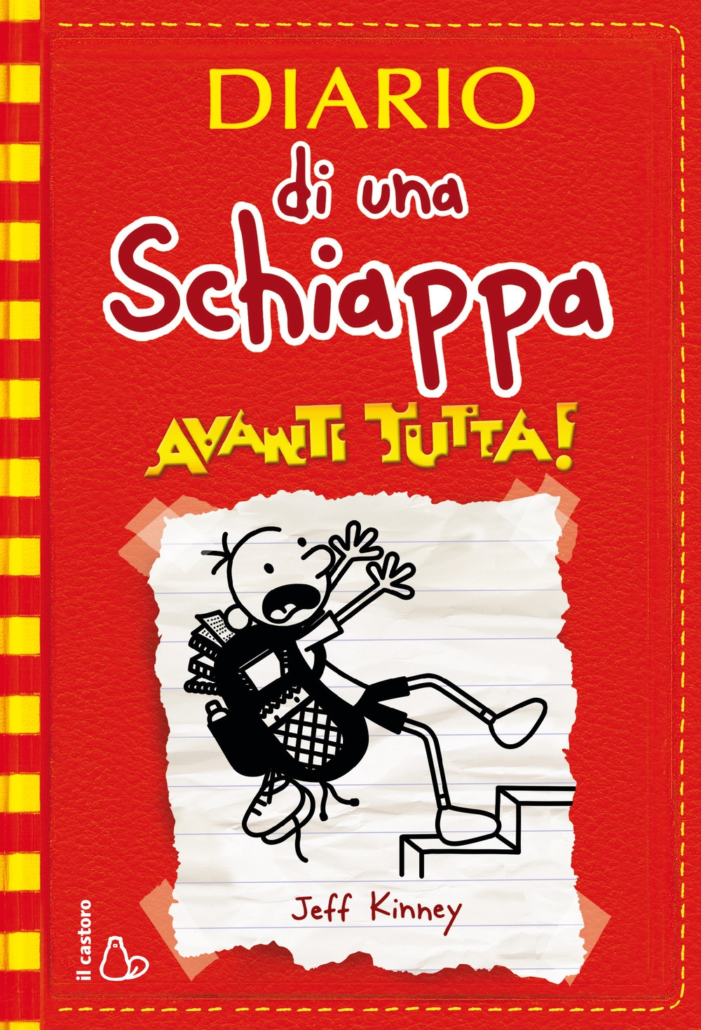 Diario di una schiappa. Avanti tutta! Diario di una schiappa. Avanti tutta!