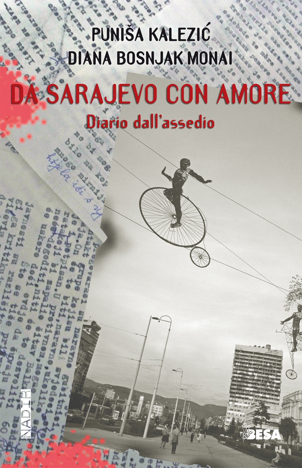 Da Sarajevo con amore. Diario dall'assedio Da Sarajevo con amore. Diario dall'assedio