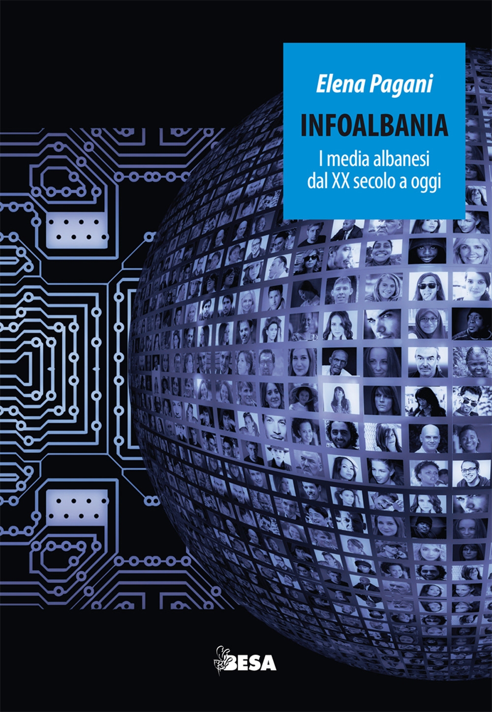 Infoalbania. I media albanesi dal XX secolo a oggi Infoalbania. I media albanesi dal XX secolo a oggi