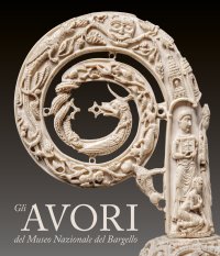 Gli Avori del Museo Nazionale del Bargello.