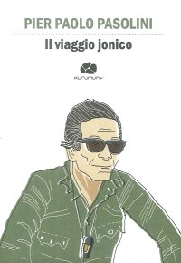 Il viaggio jonico. Da Taranto a Leuca