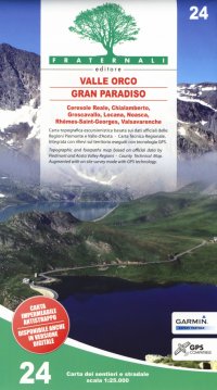 Carta n. 24. Valle Orco, Gran Paradiso. Carta dei sentieri e stradale 1:25.000