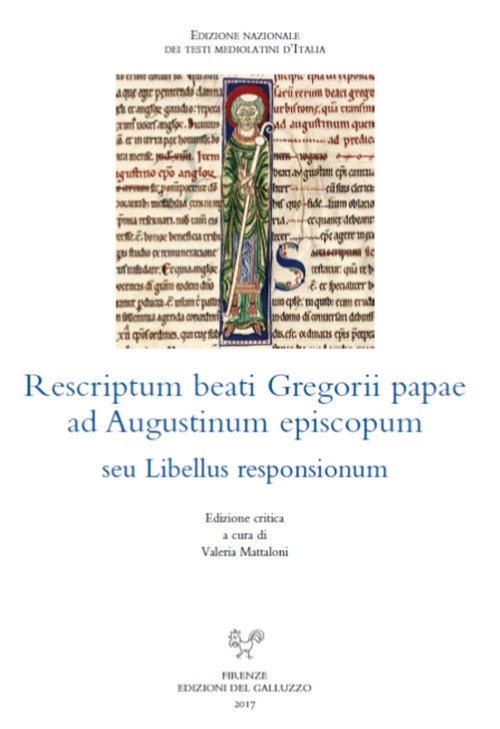 Rescriptum beati Gregorii papae ad Augustinum episcopum seu Libellus responsionum. Ediz. critica Rescriptum beati Gregorii papae ad Augustinum episcopum seu Libellus responsionum. Ediz. critica
