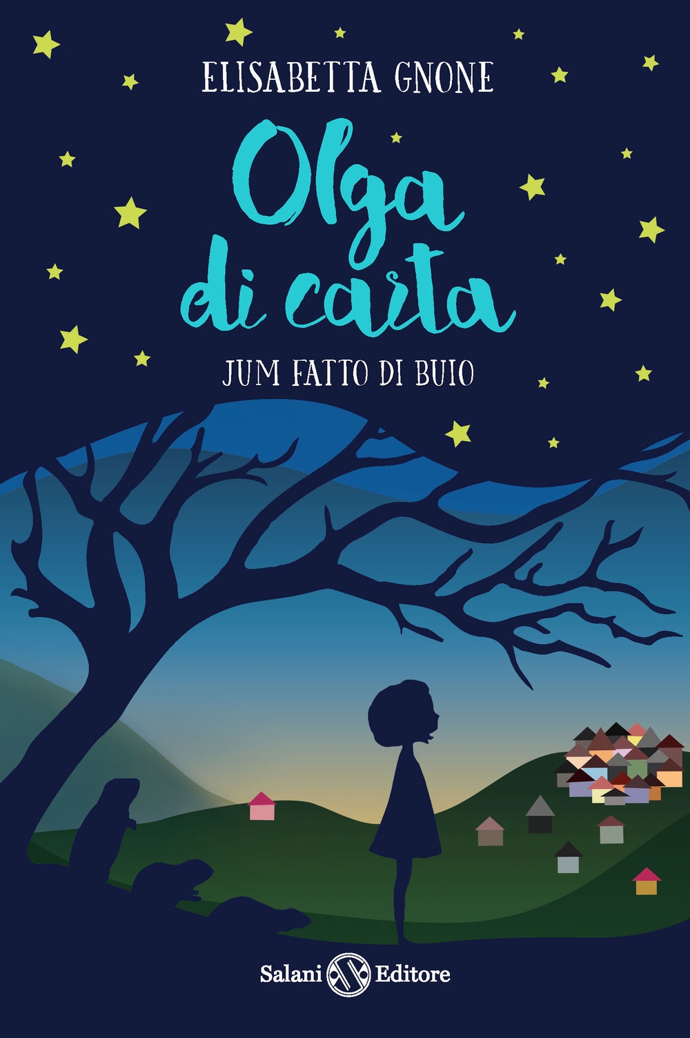 Jum fatto di buio. Olga di carta Jum fatto di buio. Olga di carta